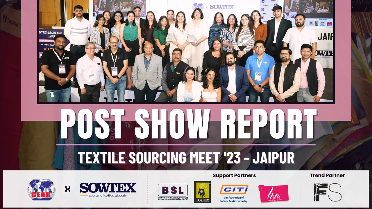 Post Show Report – Textile Sourcing Meet’23 – Jaipur